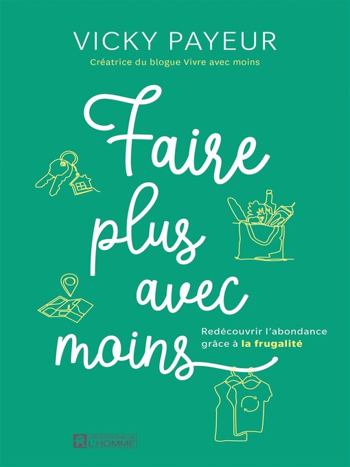 Cover image for Faire plus avec moins